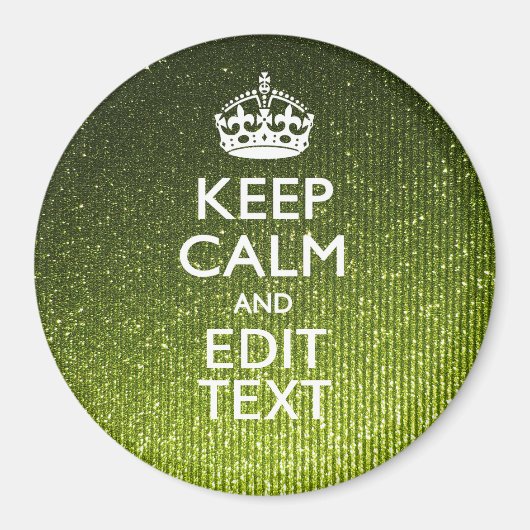 Groene glamour Keep Calm Jouw tekst Magneet (Voorkant)