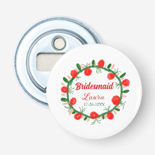 Groene rode krans CIR Naam toevoegen Bruidsmeisje Button Flesopener