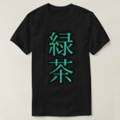 Groene thee Japans tekstontwerp door RAD T-shirt (Design voorkant)