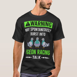 Groene Waarschuwingsduivenracen T-shirt