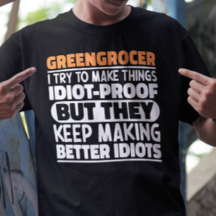 Groenteboer Ik probeer dingen grappig te maken uit T-shirt