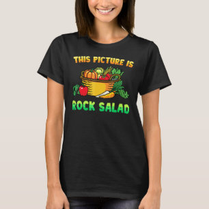 Groenten - dit Afbeelding is rock salad - botanica T-shirt