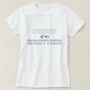 Groep van mijn broer Trans LGBT T-shirt