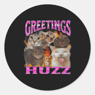 Groeten Huzz Grappige Kat Meme Bootleg Grafisch Ma Ronde Sticker