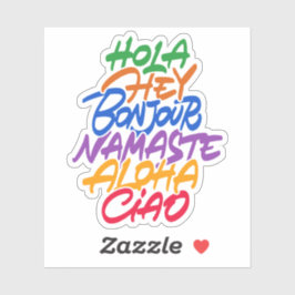 Groeten in verschillende talen: Hé, hola, aloha Sticker