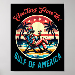 Groeten uit de Golf van Amerika Trump Patrio Poster