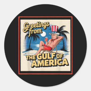 Groeten uit de Golf van Amerika Trump Patrio Ronde Sticker