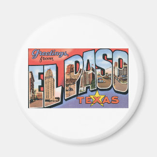 Groeten uit El Paso, Texas. Magneet