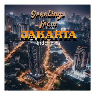Groeten uit Jakarta Indonesië Perfect Poster