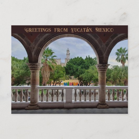 Groeten uit Mérida, Yucatán, Mexico Briefkaart (Voorkant)