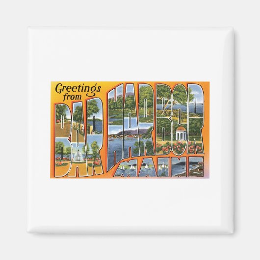 Groeten van Bar Harbour, Maine Magneet (Voorkant)