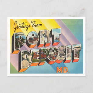 Groeten van Port Deposit, Maryland Travel. Briefkaart
