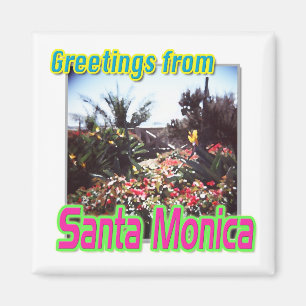 "Groeten van Santa Monica Garden" Magnet Magneet