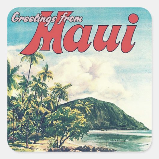 Groeten vanuit Maui, Hawaï Vierkante Sticker (Voorkant)
