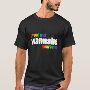 Grond en wannabe je LGBT Ally Proud LGBT T-shirt