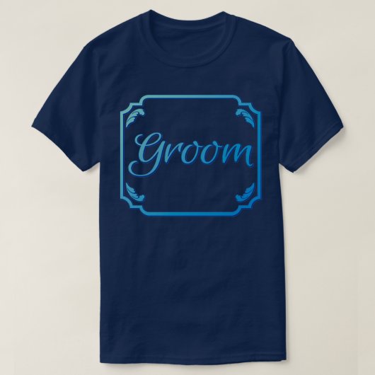 Groom Bachelor Party Gift Cool Wedding Party Gift T-shirt (Design voorkant)