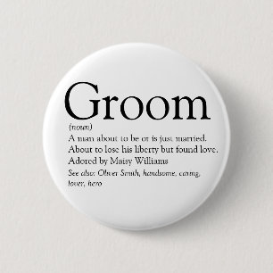 Groom Definition, Stag Bachelor Party, Wedding Ronde Button 5,7 Cm