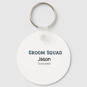 Groom Squad bruidsjonker vrijgezellenfeest voeg na Sleutelhanger