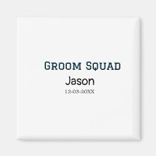 Groom Squad groomsman vrijgezellenfeest voeg naam Magneet