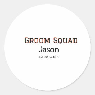 Groom Squad groomsman vrijgezellenfeest voeg naam  Ronde Sticker
