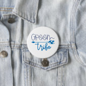 Groom Tribe Ronde Button 7,6 Cm (In situ)
