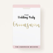 Groomsman Gold Wedding Party VIP Pass Badge (Devant)