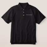 Groomsman Polo Shirt<br><div class="desc">Groomsman Polo Shirt est montré en noir avec du texte brodé blanc. Customisez cet objet ou achetez comme indiqué.</div>