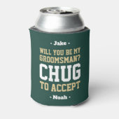 Groomsman voorstel Chug om te accepteren Groen Gou Blikjeskoeler (Blikje Achterkant)