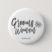 GroomsWoman | Schrikvaste bruiloft Ronde Button 5,7 Cm (Voorkant)
