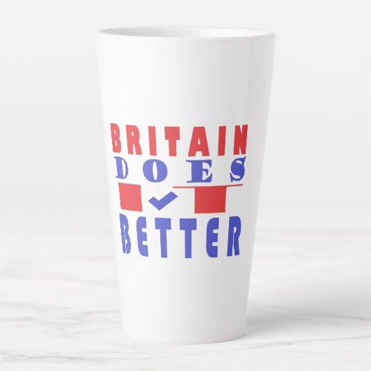 Groot-Brittannië doet het beter woord poster ontwe Latte Mok (Voorkant)