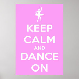 Groot kalm houden en dans op roze Poster