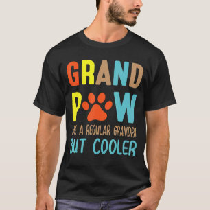 Groot paw als een gewone opa, maar koeler gelukkig t-shirt