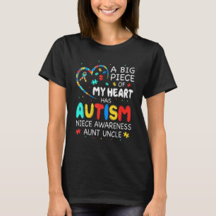 Groot stuk van mijn hart heeft autistische nicht b t-shirt