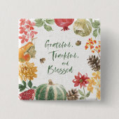 Groot, Thankful en Gezegend Oogst Vierkante Button 5,1 Cm (Voorkant)