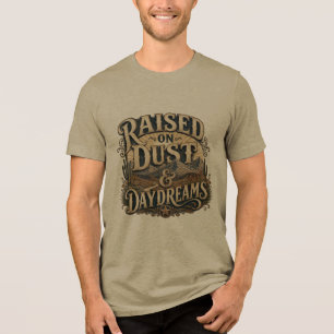 Grootgebracht op Stof en Dagdromen Vintage Western Tri-Blend Shirt