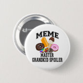 Grootkind Spoiler Meme Ronde Button 5,7 Cm (Voorkant /achterkant)