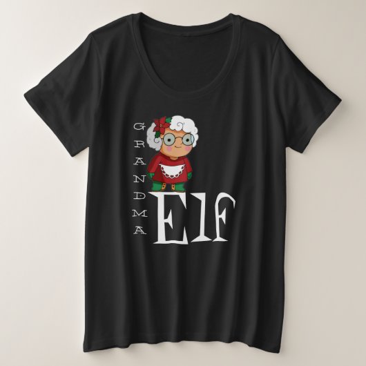 Grootma Elf Holiday Black Witte tekst Grote Maat T-shirt (Design voorkant)