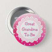 Grootmoeder om Baby shower Button te zijn (Voorkant /achterkant)