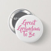 Grootmoeder om Baby shower Buttonnen te zijn Ronde Button 5,7 Cm (Voorkant /achterkant)