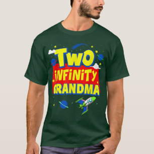 Grootmoeder twee oneindig en verder dan geboorteda t-shirt