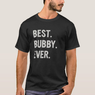Grootmoeder van beste Bubby Ever T-shirt