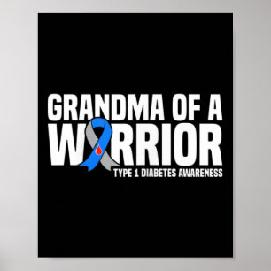 Grootmoeder van een Warrior Type 1 Diabetes Bewust Poster