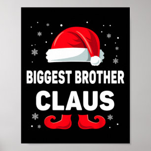 Grootste broer Claus Kerst Matching Familie GR Poster