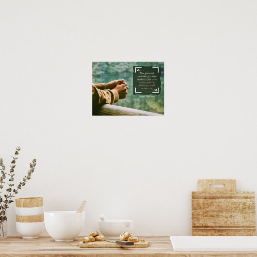 Grootste fout in het leven poster (Keuken)