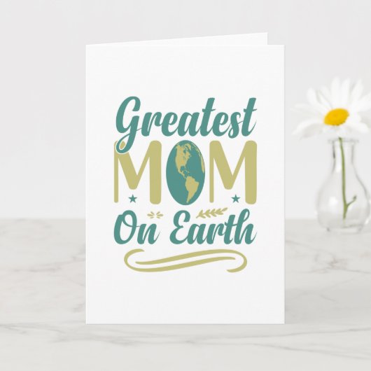 Grootste mam op Aarde Moederdag Kaart (Kleine Plant)