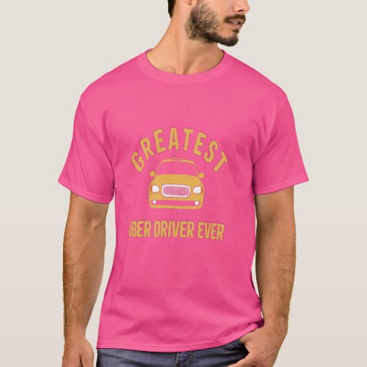 Grootste Uber-chauffeur ooit grappig T-shirt (Voorkant)