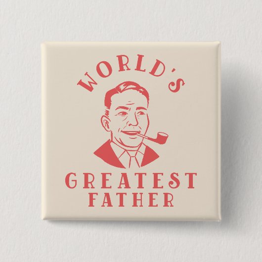 Grootste vader  Button ter wereld (Voorkant)