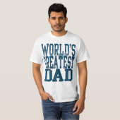 Grootste vader ter wereld, T-shirt met grote blokl (Voorkant volledig)