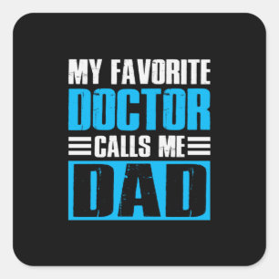 Grootvader citeert mijn favoriete dokter noemt me vierkante sticker