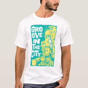 Groove in the City T-shirt